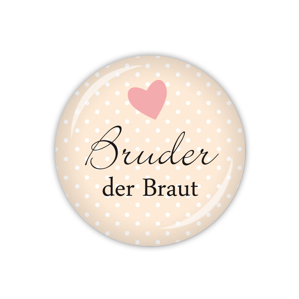 Button I DO Bruder der Braut