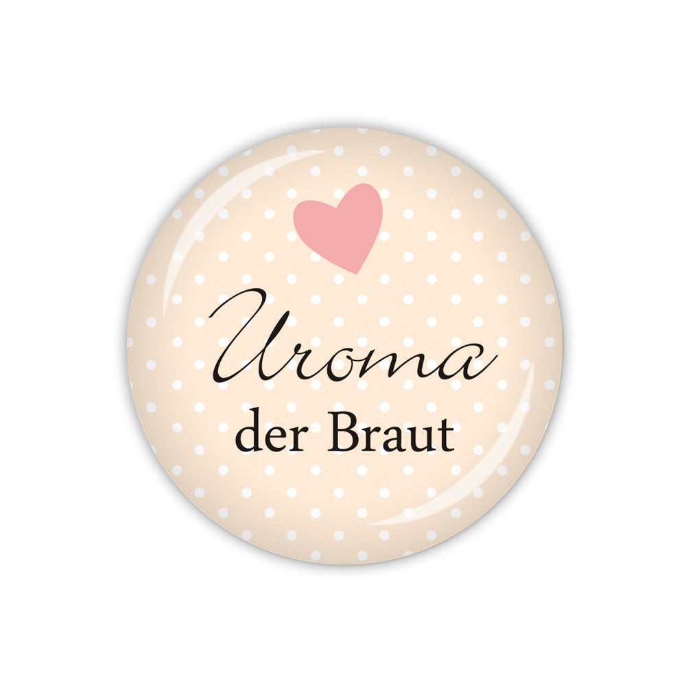 Button I DO Uroma der Braut
