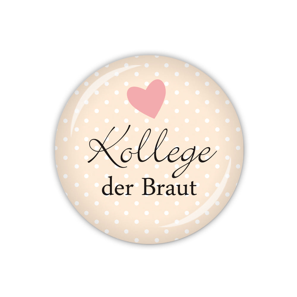Button I DO Kollege der Braut