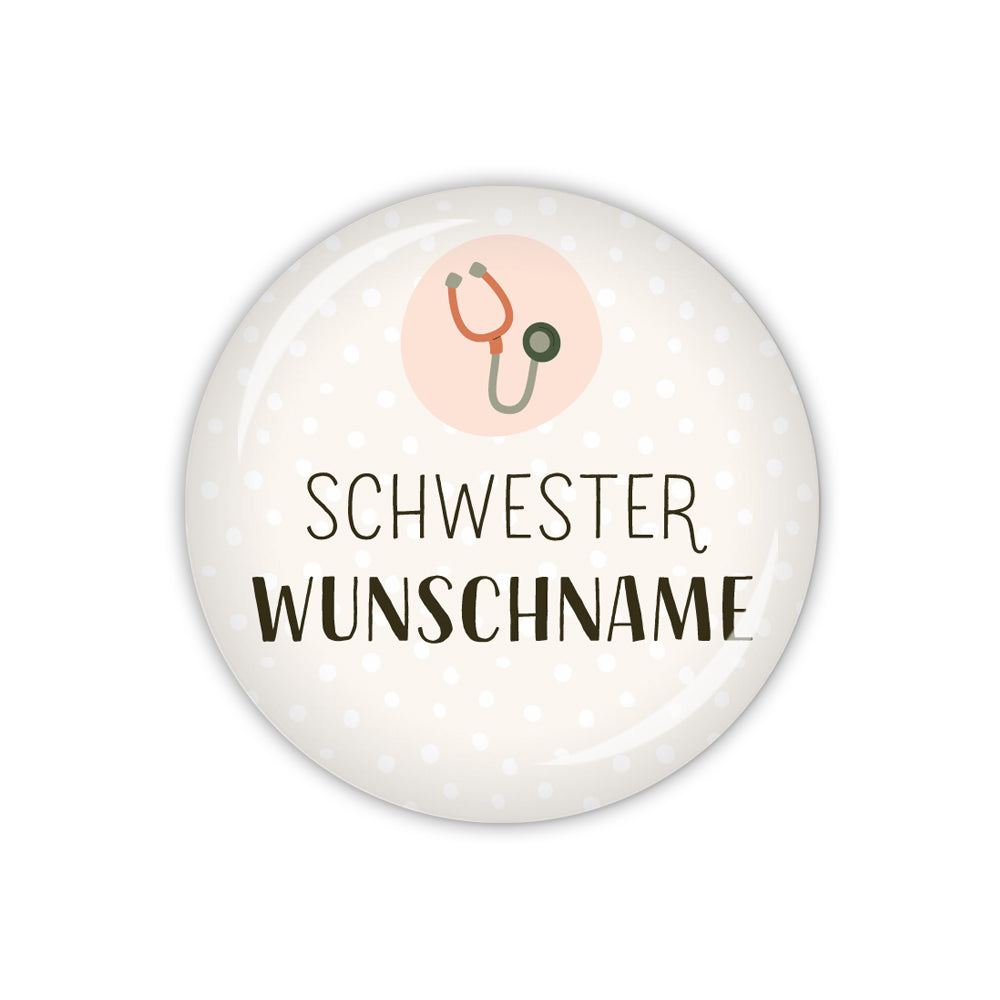 Button PFLEGEHELDEN Schwester mit Stethoskop & Wunschname
