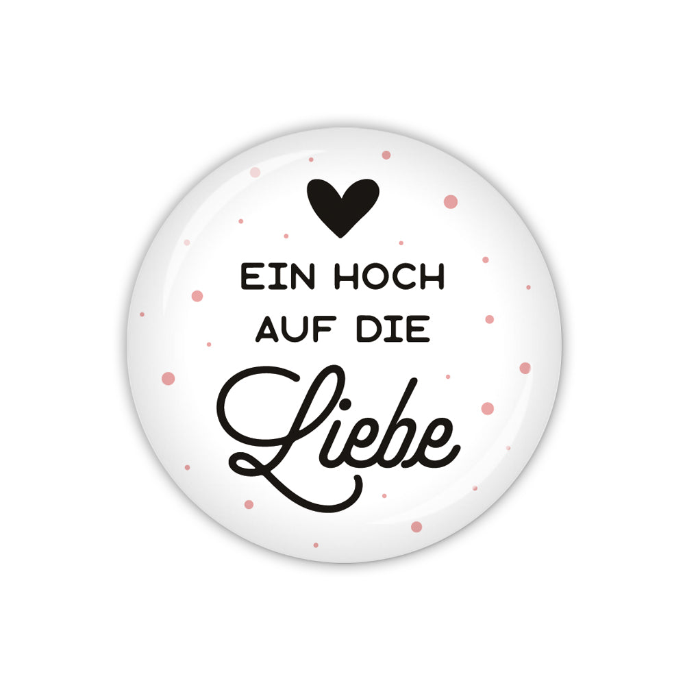 Button VALENTINE Ein Hoch auf die Liebe