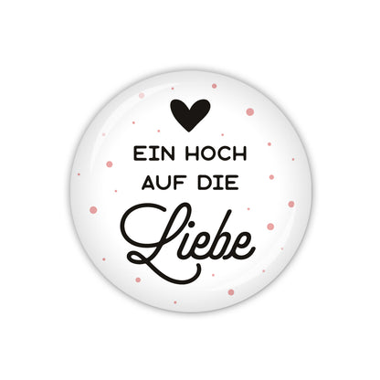 Button VALENTINE Ein Hoch auf die Liebe