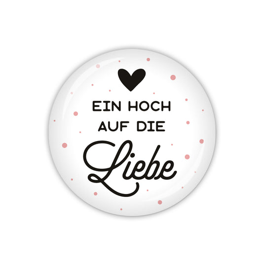 Button VALENTINE Ein Hoch auf die Liebe