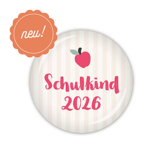 Button SCHOOL GIRL Schulkind 2026 & Apfel